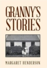 Image for Granny&#39;s Stories