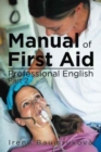 Image for Manual Of First Aid Professional English