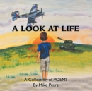 Image for A look at life: a collection of poems