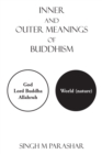 Image for Inner and outer meanings of Buddhism