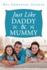 Image for Just like daddy &amp; mummy