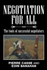 Image for Negotiation for All: The Tools of Successful Negotiators