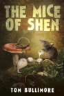 Image for The Mice of Shen