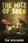 Image for The Mice of Shen