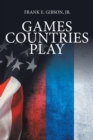 Image for Games Countries Play