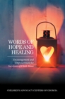 Image for Words of Hope and Healing: Encouragement and Empowerment for Survivors of Child Abuse