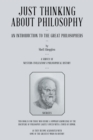 Image for Just Thinking About Philosophy: An Introduction to the Great Philosophers