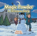 Image for Magic Powder: A Christmas Story