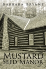 Image for Mustard Seed Manor