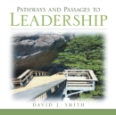 Image for Pathways and Passages to Leadership