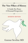 Image for Nine Pillars of History: A Guide for Peace, a Personal Perspective