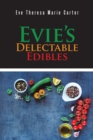 Image for Evie&#39;s Delectable Edibles