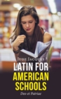 Image for Latin for American Schools: Deo Et Patriae