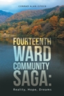 Image for Fourteenth Ward Community Saga: Reality, Hope, Dreams