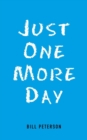 Image for Just One More Day