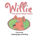 Image for Willie: The Pencil Neck Pooch