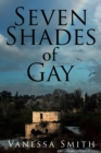 Image for Seven Shades of Gay