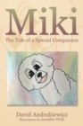 Image for Miki: The Tale of a Special Companion
