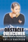 Image for Obstacle Overcomer: Motive Yourself for a Victorious Life