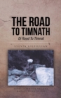 Image for Road to Timnath: Di Ruod Tu Timnat