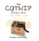 Image for The Catnip Diaries : The First Year