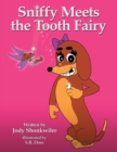 Image for Sniffy Meets the Tooth Fairy