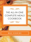 Image for The All-in-One Complete Meals Cookbook
