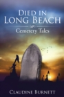 Image for Died in Long Beach: Cemetery Tales