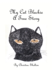 Image for My Cat Blackie: A True Story