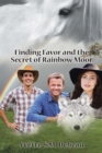 Image for Finding Favor and the Secret of Rainbow Moor