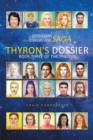 Image for Autobiography of an Extraterrestrial Saga: Thyron&#39;S Dossier