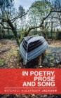 Image for In Poetry, Prose and Song