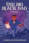 Image for The Big Black Bag: A Novel