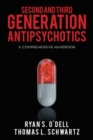 Image for Second and Third Generation Antipsychotics : A Comprehensive Handbook