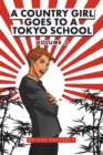 Image for Country Girl Goes to a Tokyo School: Volume 2