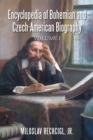 Image for Encyclopedia of Bohemian and Czech-American Biography: Volume I