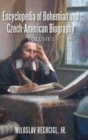 Image for Encyclopedia of Bohemian and Czech-American Biography