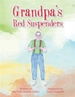 Image for Grandpa&#39;s Red Suspenders