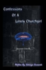 Image for Confessions of a Lonely Churchgirl : Secrets Untold