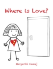 Image for Where Is Love?
