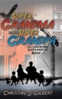 Image for Super Grandma and Super Grandpa