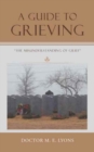 Image for A Guide to Grieving