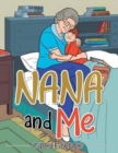Image for Nana and Me
