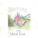 Image for Tedther the Word Bird