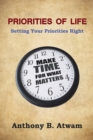 Image for Priorities of Life: Setting Your Priorities Right