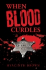 Image for When Blood Curdles
