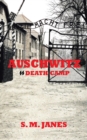 Image for Auschwitz - SS Death Camp
