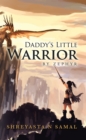 Image for Daddys little warrior: by Zephyr