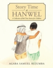Image for Story time at Hanwell: a collection of bed time stories for children