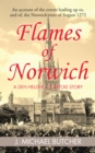 Image for Flames of Norwich: A Den Helder / Dartois Story